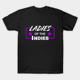 Ladies of the Indies V1 T-Shirt